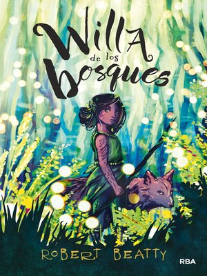 cover image of Willa de los bosques